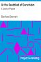 [Gutenberg 21019] • At the Deathbed of Darwinism: A Series of Papers